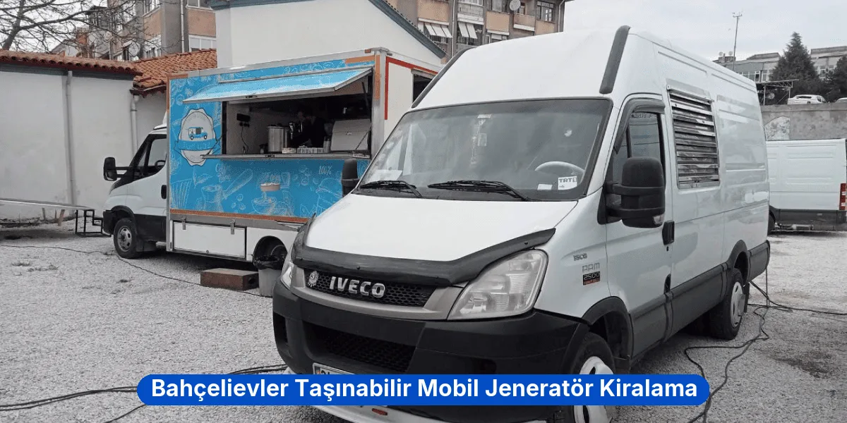 Bahçelievler Taşınabilir Mobil Jeneratör Kiralama